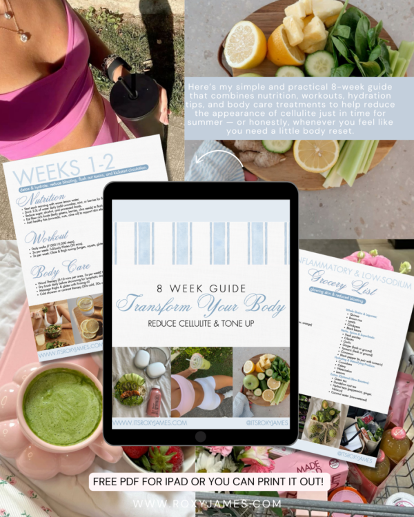8 Week Guide to Transform Your Body & Reduce the Appearance of Cellulite